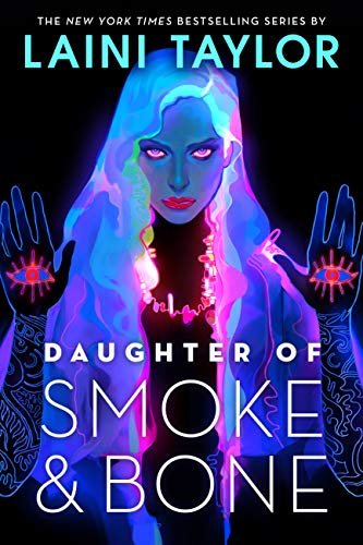 daughter of smoke and bone by laini taylor